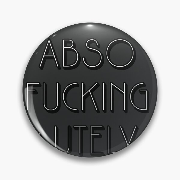 Item preview, Absofuckinglutely! designed and sold by Miri-amI.