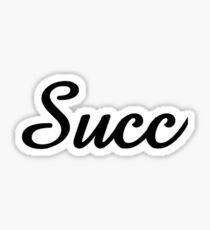 Succ Sticker