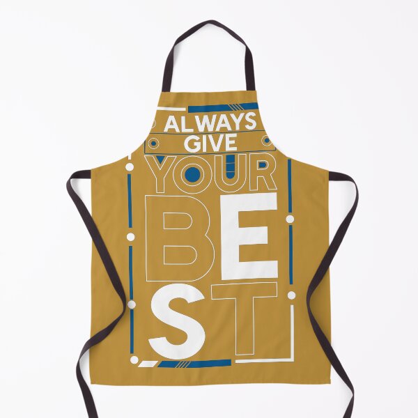 Item preview, Always Give Your Best Motivation Phrase Slogan designed and sold by facePale.