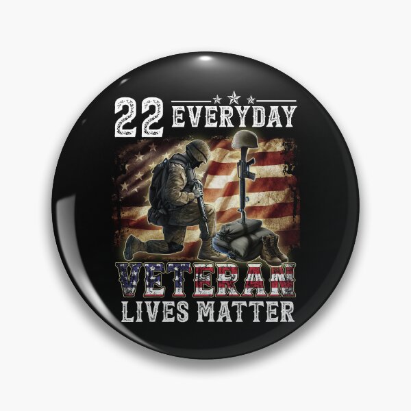 Item preview, 22 EVERY DAY Veteran Lives Matter Military Suicide Awareness  designed and sold by DosuIsora.