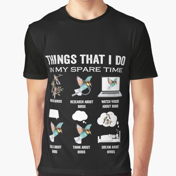 Item preview, Things I do in my spare time reading birds bird lover bird watcher breeder designed and sold by jojocat90.