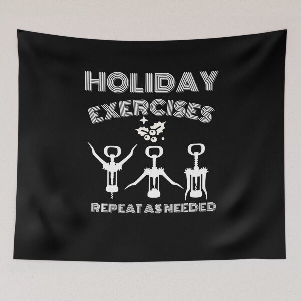 Item preview, Holiday Exercises Repeat as Needed - Wine Opener Funny Christmas designed and sold by Muljolly.