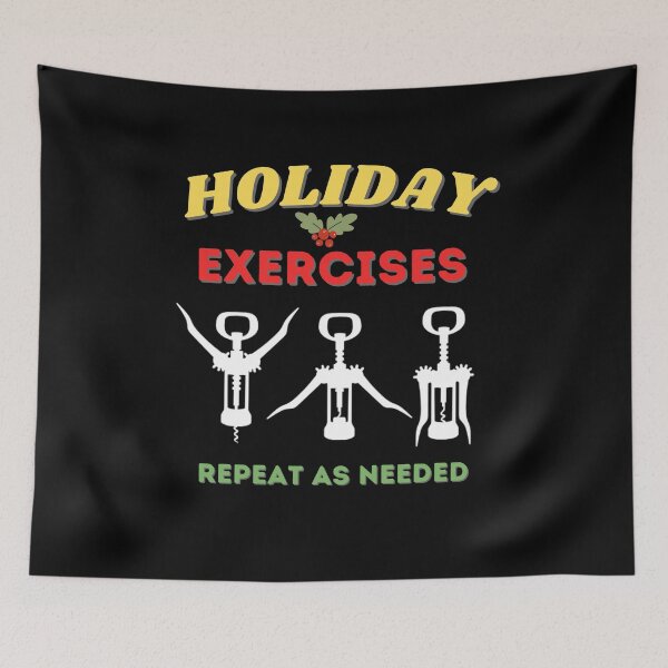 Item preview, Holiday Exercises Repeat as Needed - Wine Opener Funny Christmas designed and sold by Muljolly.