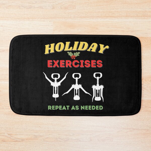 Item preview, Holiday Exercises Repeat as Needed - Wine Opener Funny Christmas designed and sold by Muljolly.