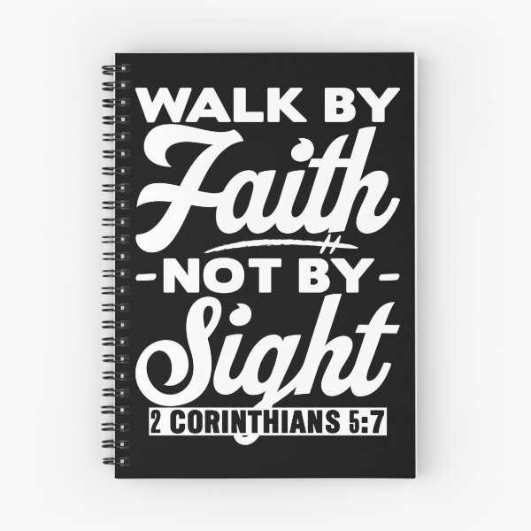 Item preview, Walk By Faith Not By Sight - 2 Corinthians 5:7 designed and sold by plushism.