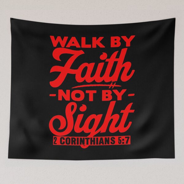 Item preview, Walk By Faith Not By Sight - 2 Corinthians 5:7 designed and sold by plushism.