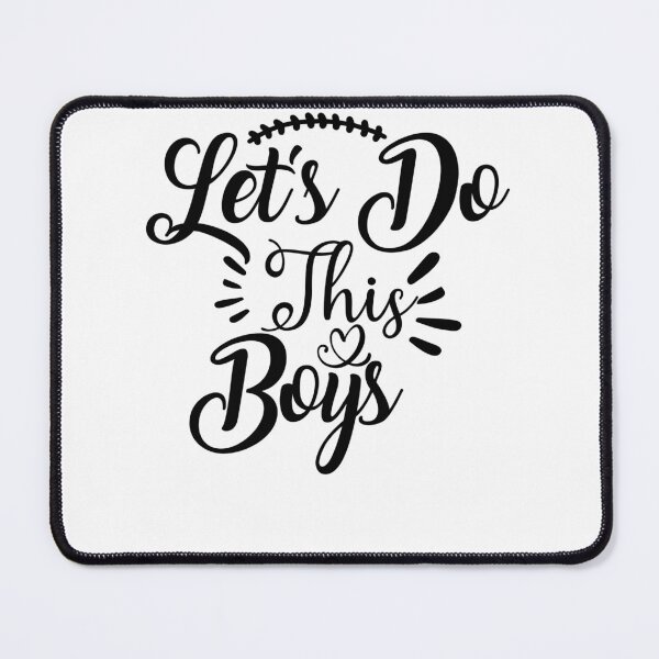 Item preview, Let's Do This Boys designed and sold by AdventArt.
