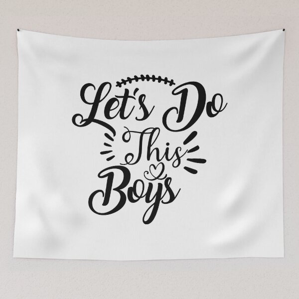 Item preview, Let's Do This Boys designed and sold by AdventArt.