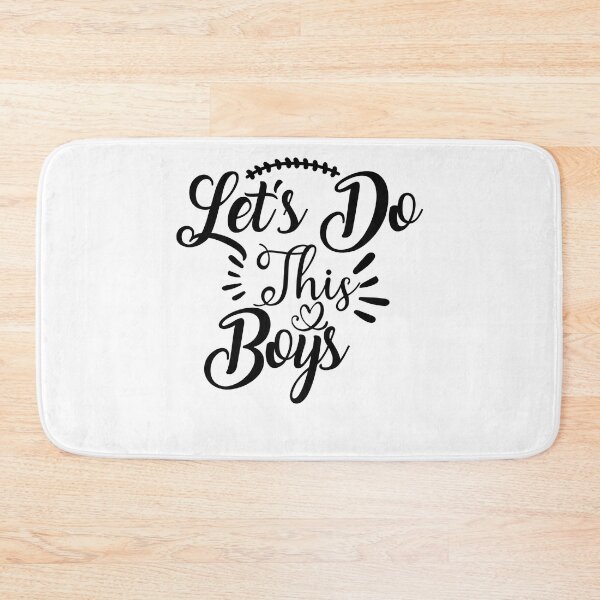Item preview, Let's Do This Boys designed and sold by AdventArt.