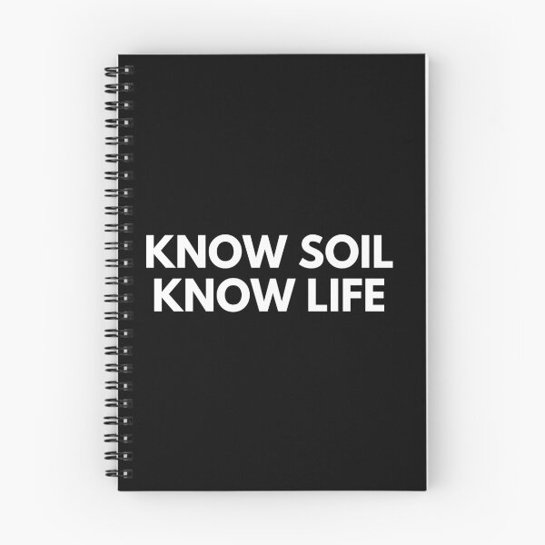 Item preview, Know Soil Know Life designed and sold by ProtonProject.