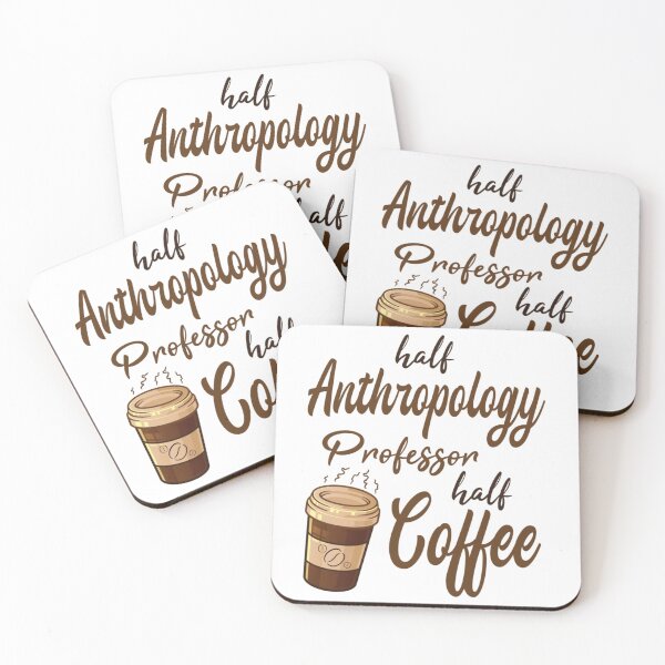 Item preview, Half Anthropology Professor Half Coffee designed and sold by YellowBristlesz.