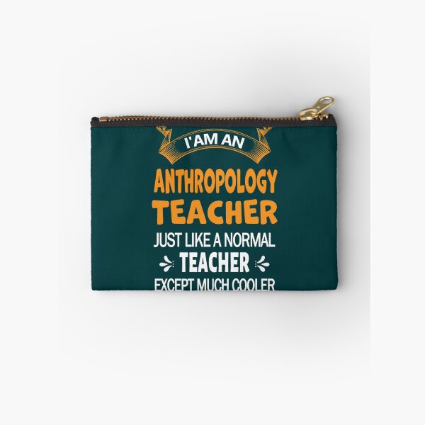 Item preview, I_Am An Anthropology Teacher designed and sold by YellowBristlesz.