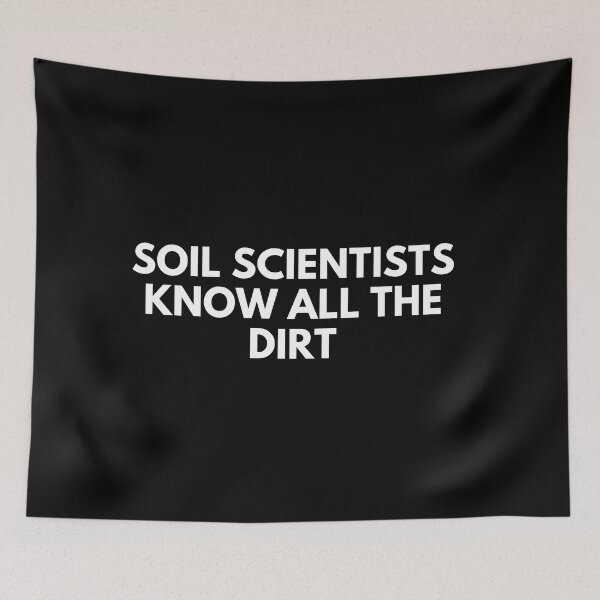 Item preview, Soil Scientist Know All The Dirt designed and sold by ProtonProject.