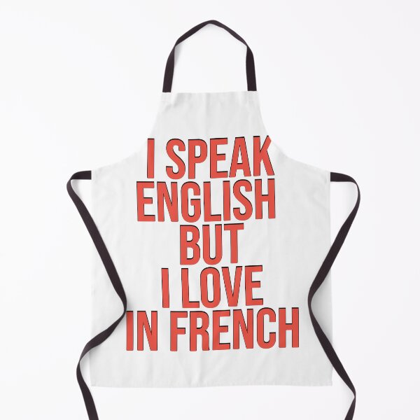 Item preview, i speak english but i love in french designed and sold by MehdiRA.