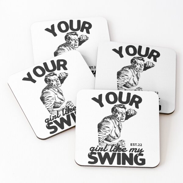 Item preview, YOUR GIRL LIKE MY SWING designed and sold by GAADesignz.