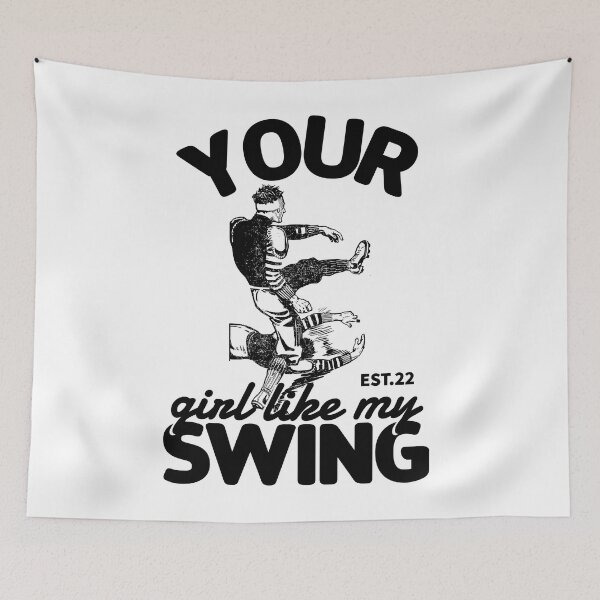 Item preview, YOUR GIRL LIKE MY SWING designed and sold by GAADesignz.