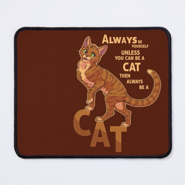 Item preview, Always be a cat designed and sold by EosFoxx.