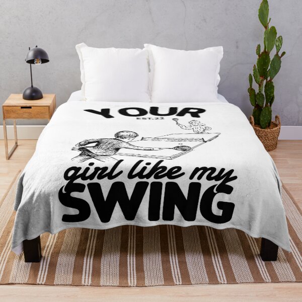 Item preview, YOUR GIRL LIKE MY SWING designed and sold by GAADesignz.
