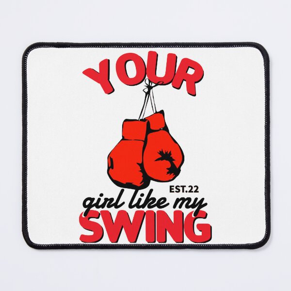 Item preview, YOUR GIRL LIKE MY SWING designed and sold by GAADesignz.