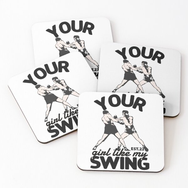 Item preview, YOUR GIRL LIKE MY SWING designed and sold by GAADesignz.