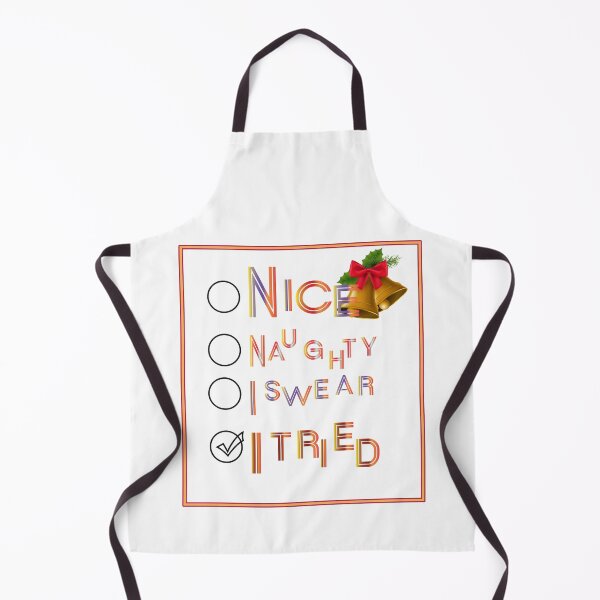 Item preview, Nice Naughty I swear I tried designed and sold by MJ DESIGN.