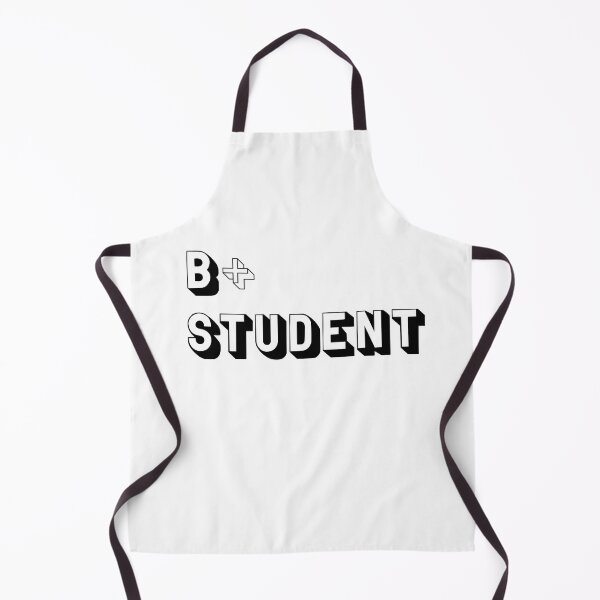 Item preview, B+ Student designed and sold by CreativelyLoki.
