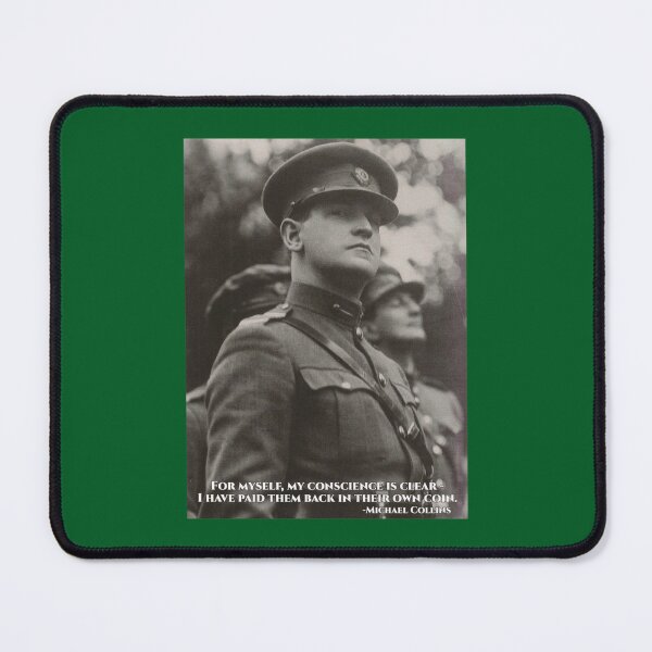 Item preview, Michael Collins - I Have Paid Them Back In Their Own Coin - - Irish- Ireland - 1916 Active designed and sold by AriellaAppCo.