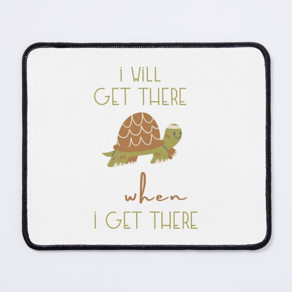 Item preview, I Will Get There Hiking Quote designed and sold by OutdoorTreats.
