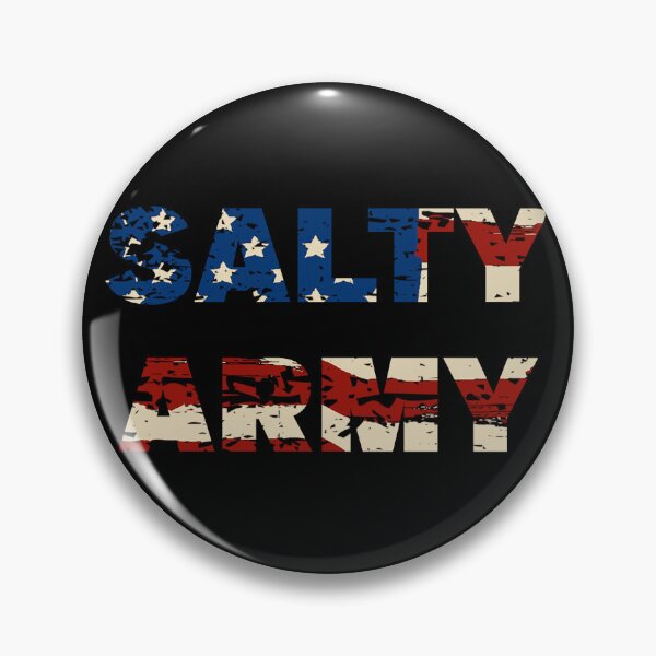 Item preview, SALTY ARMY THE SALT MUST FLOW designed and sold by CRINGEWORTHY TEES.