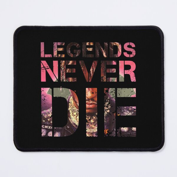 Item preview, Legends Never Die T-ShirtLegends never die designed and sold by YonraSamson.