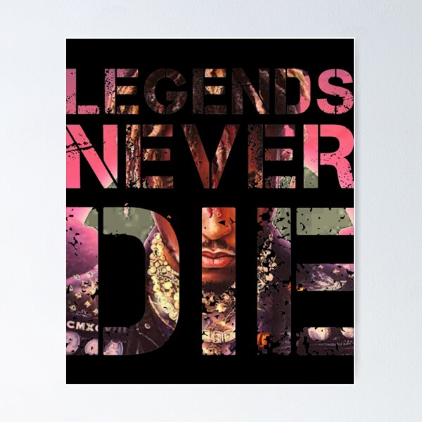 Legends Never Die Merch & Gifts for Sale | Redbubble