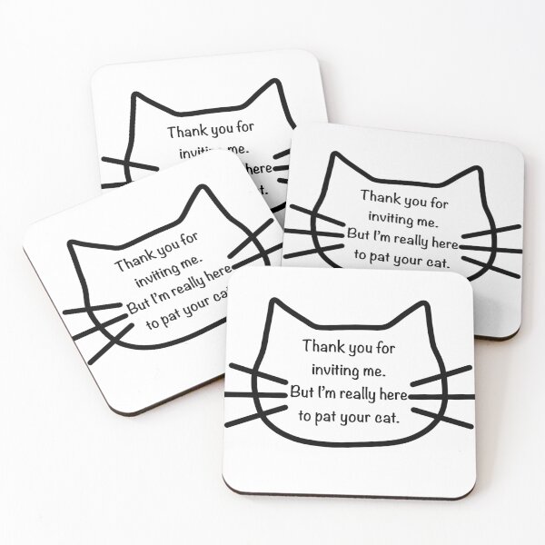 Item preview, Thank you for inviting me, but I’m really here to pat your cat face outline designed and sold by SunnyByTheBay.