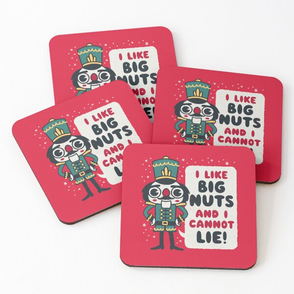Item preview, I've got Big Nuts and I Cannot lie - Christmas Nutcracker  designed and sold by WeirdPunderful.