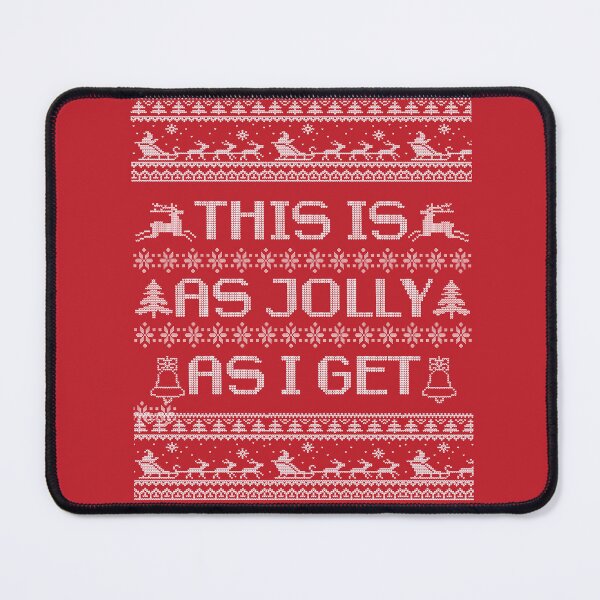 Item preview, This Is As Jolly as I Get Chritmas Ugly Sweater designed and sold by Dewlangrial.