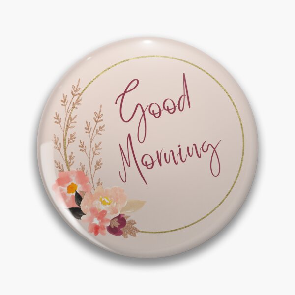 Item preview, good morning Sticky motivational lovely Gift for lovers designed and sold by Hohohaxi.