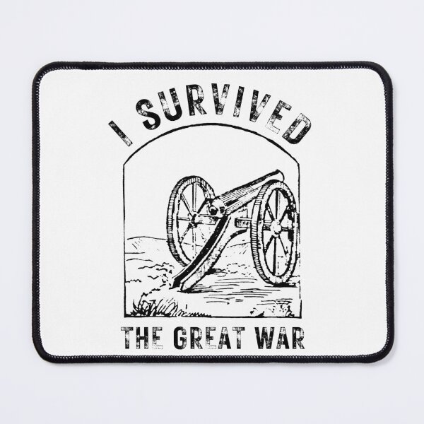 Item preview, I Survived The Great War designed and sold by AmberSiraj.