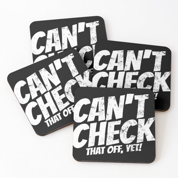 Item preview, Can't Check That Off Yet - Motivational designed and sold by Blonc-ou.