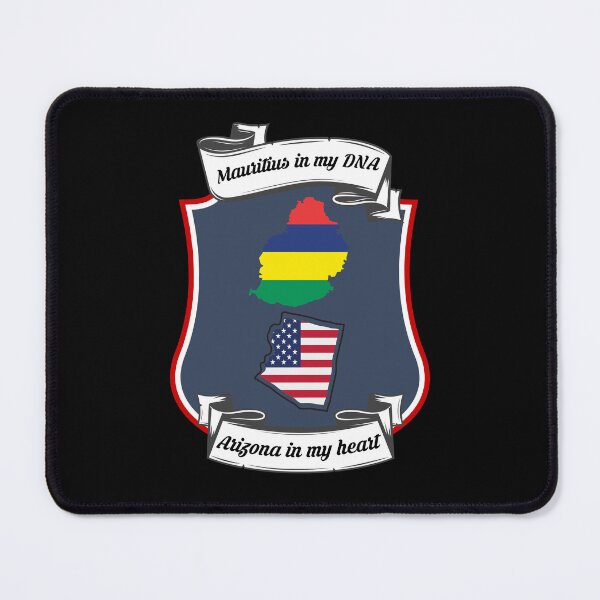 Item preview, Mauritius in my DNA, Arizona in my heart Heritage designed and sold by Tony ⭐⭐⭐⭐⭐.