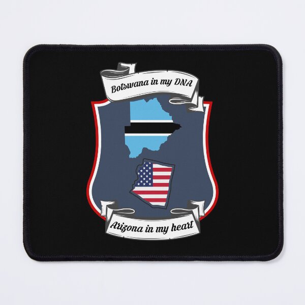Item preview, Botswana in my DNA, Arizona in my heart Heritage designed and sold by Tony ⭐⭐⭐⭐⭐.