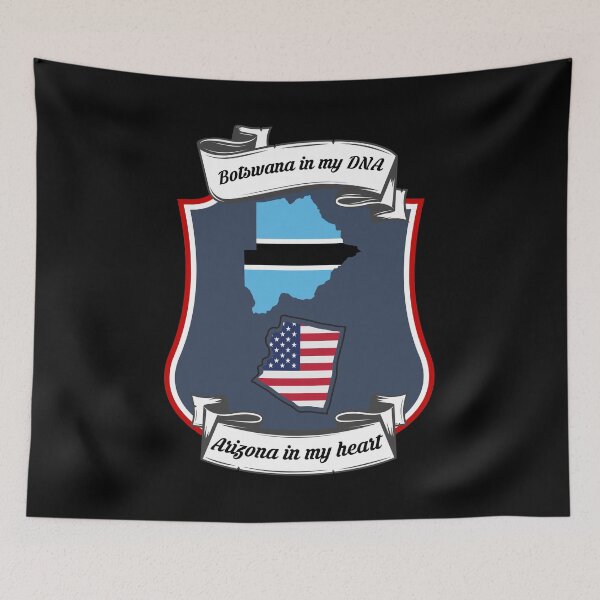 Item preview, Botswana in my DNA, Arizona in my heart Heritage designed and sold by Tony ⭐⭐⭐⭐⭐.