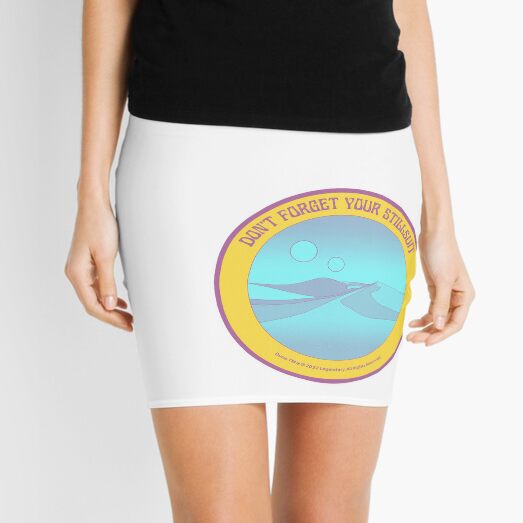 Don't Forget Your Stillsuit - Dune - Arrakis Mini Skirt