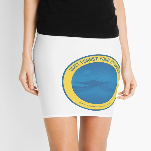 Don't Forget Your Stillsuit - Dune - Arrakis Mini Skirt