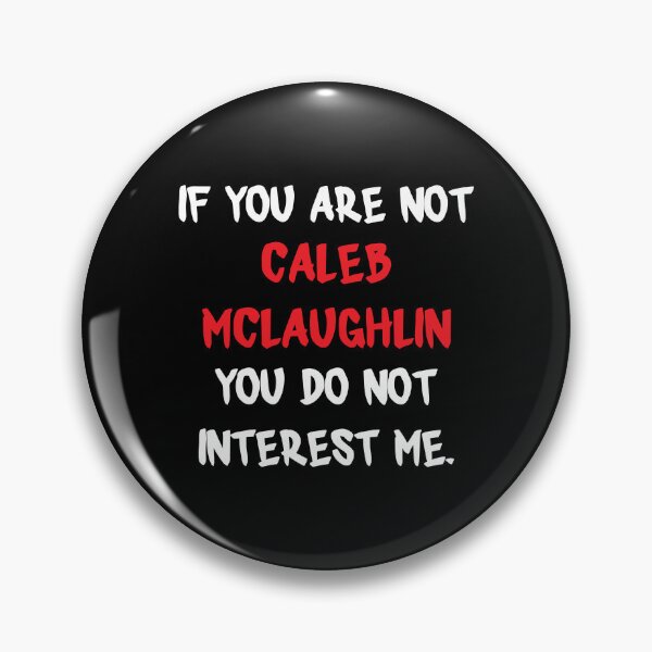 Item preview, Caleb McLaughlin - If you are not designed and sold by 2Girls1Shirt.