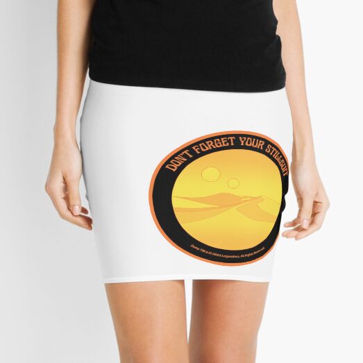 Don't Forget Your Stillsuit - Dune - Arrakis Mini Skirt