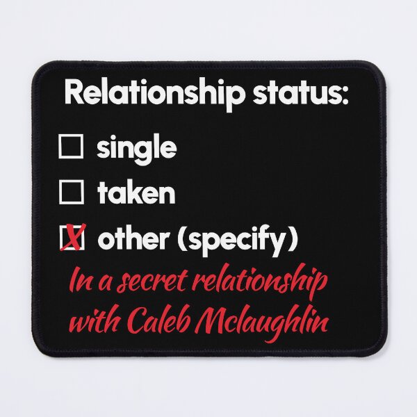 Item preview, Caleb McLaughlin - Relationship 2 designed and sold by 2Girls1Shirt.