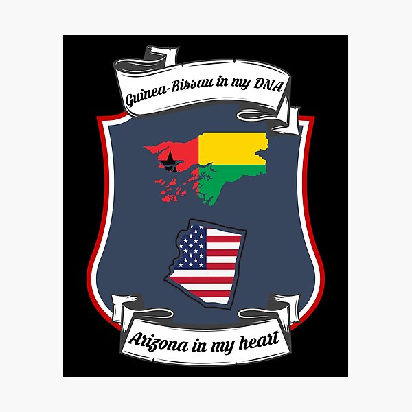 Item preview, Guinea-Bissau in my DNA, Arizona in my heart Heritage designed and sold by Tony ⭐⭐⭐⭐⭐.