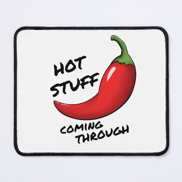Item preview, Hot Stuff Coming Through Red Chili designed and sold by CreativeDraws42.