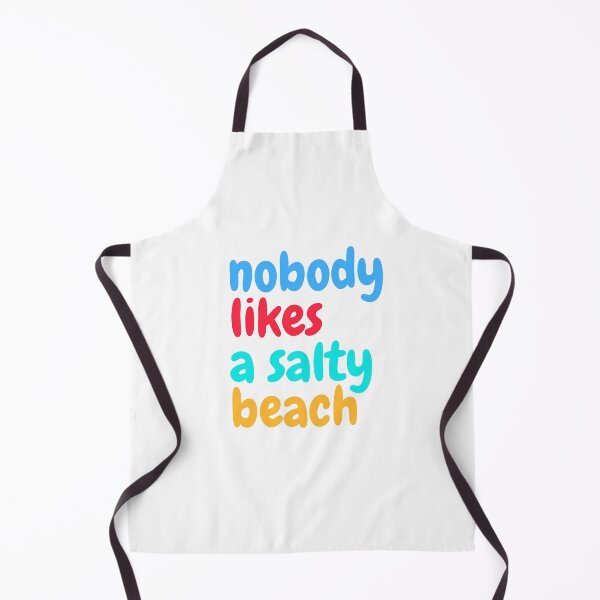 Item preview, Nobody likes a salty beach designed and sold by mh.