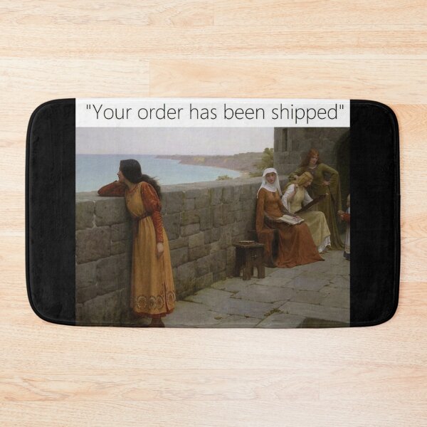 Item preview, Your Order Has been Shipped (Long Wait Meme) - Thanksgiving, Christmas And Birthday Party Gift Ideas for Classic Memes Lovers and Fans designed and sold by Memeing Everything.
