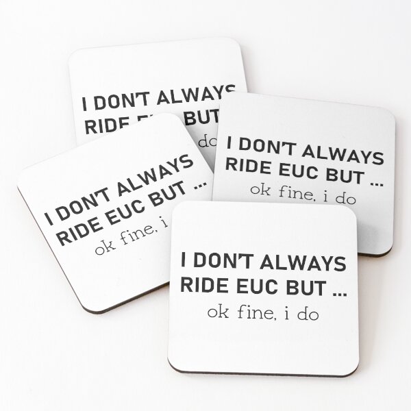 Item preview, Electric unicycle Funny quote euc designed and sold by QUEEN-WIVER.